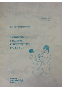 Samoobrona i techniki interwencyjne policji