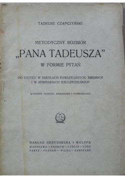 Metodyczny rozbiór Pana Tadeusza w formie pytań 1925 r