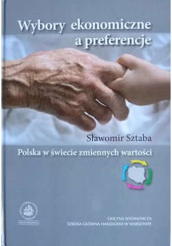 Wybory ekonomiczne a preferencje