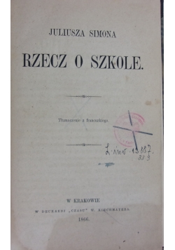 Rzecz o szkole, 1866r