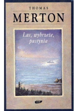 Las,wybrzeże ,pustynia