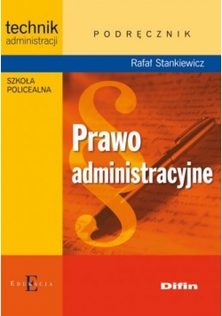 Prawo administracyjne: Podręcznik