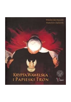 Krypta Wawelska i Papieski tron