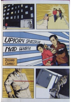 Upiory spacerują nad Wartą