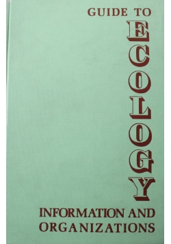 Guide to Ecology Information and Organizations