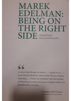 Marek Edelman : Being on the right side