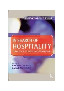 In Search of Hospitality