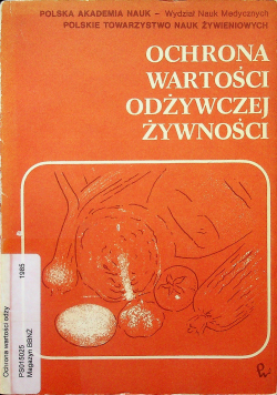 Ochrona wartości odżywczej żywności