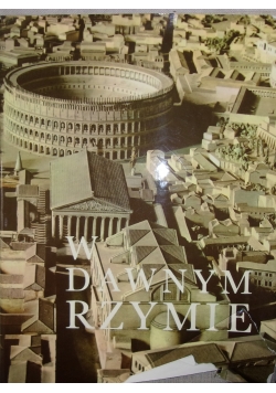 W dawnym Rzymie