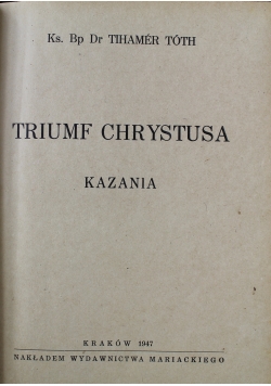 Triumf Chrystusa 1947r
