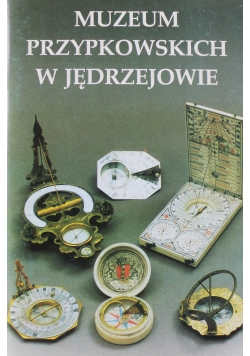 Muzeum Przypkowskich w Jędrzejowie