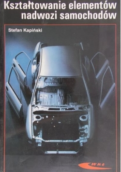 Kapiński Stefan - Kształtowanie elementów nadwozi samochodów