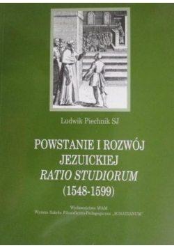 Powstanie i rozwój jezuickiej Ratio Studiorum (1548-1599)