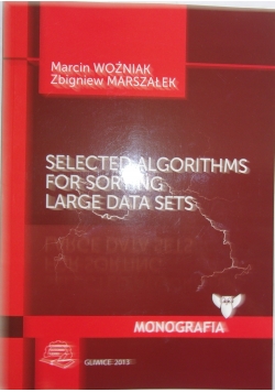 Selected algorithms for sorting large data sets