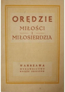 Orędzie miłości i miłosierdzia 1949 r.