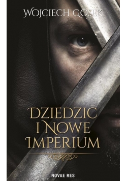 Dziedzic i nowe imperium