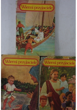Wierni przyjaciele , Tom I-III