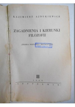 Zagadnienia i kierunki filozofii, 1949 r.