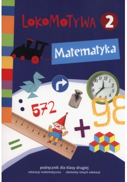 Lokomotywa 2 Matematyka Podręcznik