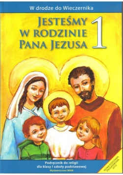 Katechizm SP 1 Jesteśmy w rodzinie podr WAM