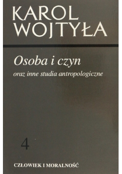 Karol Wojtyła  Osoba i Czyn