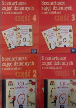 Scenariusz zajęć dziennych z sześciolatkami, cz. od 1 do 4 + 2 płyty CD