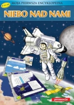 Moja pierwsza encyklopedia - Niebo nad nami