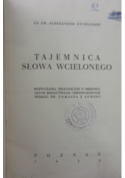 Tajemnica Słowa Wcieloneo ,1935 r.