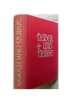 Helden und heilige, 1934 r.