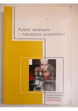 Public Relations - narzędzia przyszłości