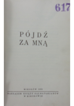 Pójdź za mną, 1935 r.