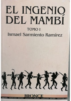 El Ingenio Del Mambi tomo I