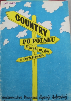 Country po Polsku Piosenki na głos z fortepianem