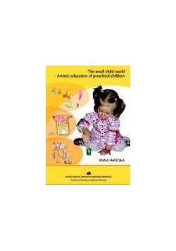 The small child world-Artistic education of preschool children
