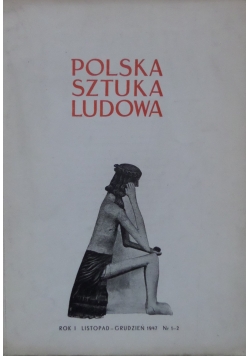 Polska sztuka ludowa, Nr 1-2