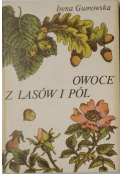 Owoce z lasów i pól