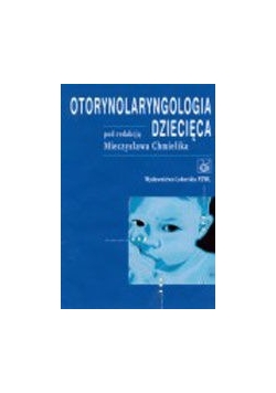 Otorynolaryngologia Dziecięca