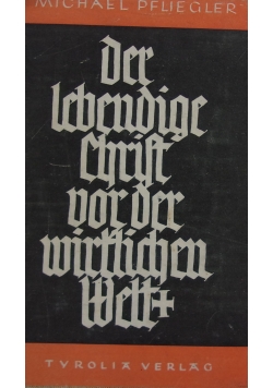 Der lebendige Christ von der wieslichen welt,  1937r.