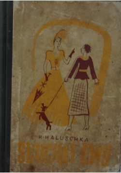 Słuchaj Ewo, 1938 r.