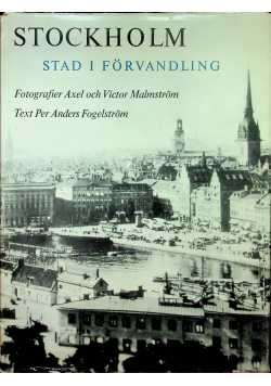 Stockholm Stad I Forvandling