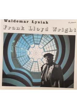 Frank Lloyd Wright   Plus Autograf