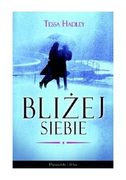Bliżej siebie