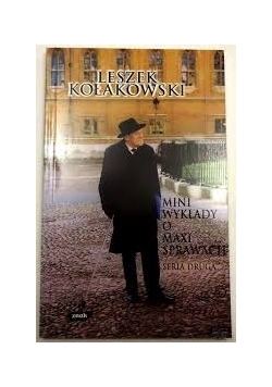Mini-wykłady o maksi-sprawach, seria druga.
