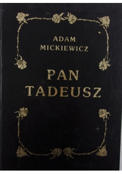 Pan Tadeusz, księga 1-12