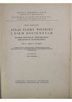 Atlas flory polskiej i ziem ościennych tom 2 zeszyt 1 45 tablic