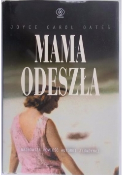 Mama odeszła