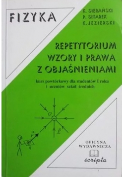 Fizyka Repetytorium wzory i prawa z objaśnieniami