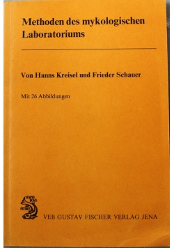 Methoden des mykologischen Laboratoriums