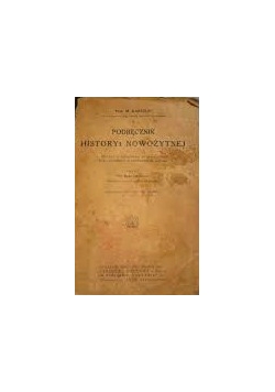 Podręcznik historyi nowożytnej, 1922 r.
