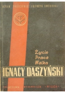 Ignacy Daszyński. Życie. Praca. Walka, 1946r.